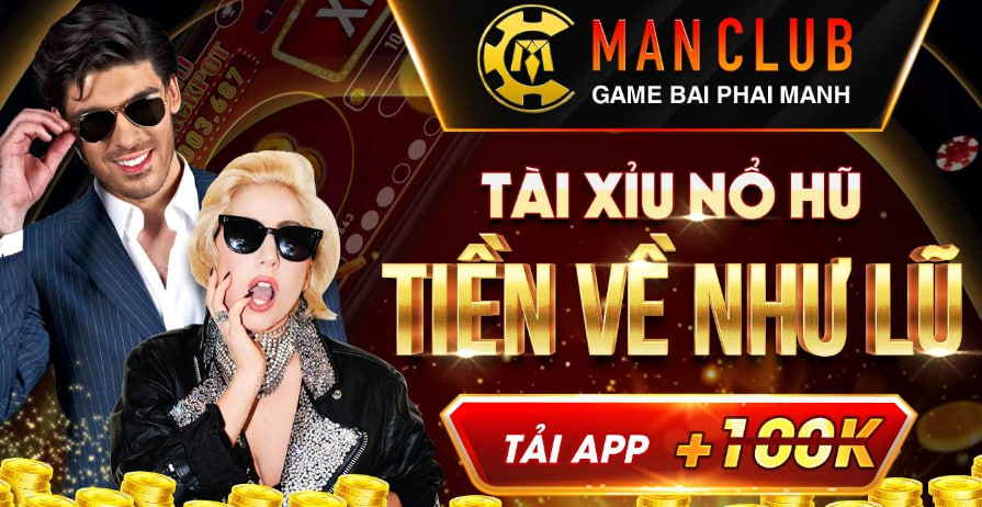 ManClub – Thế giới game bài đổi thưởng siêu hot dành cho quý ông